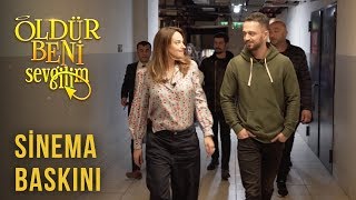 Öldür Beni Sevgilim - Sinema Baskını