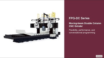 【CHEVALIER】Moving-beam Double Column CNC Grinders_FPG-DC Series