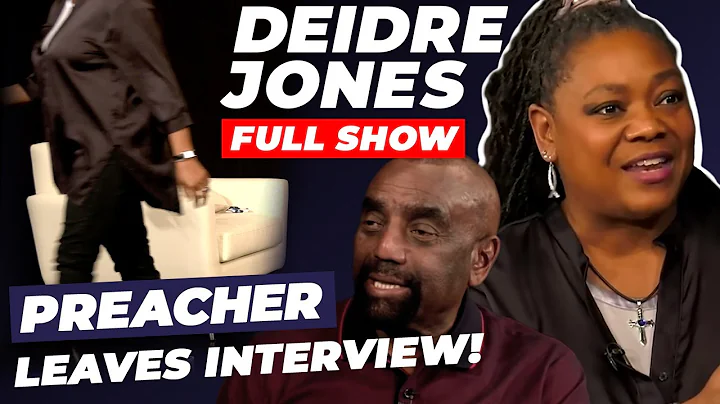 Preacher LEAVES Interview?! Deidre Jones Joins Jes...