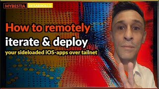 ¿Apps iOS en remoto sin cables? Cómo desplegar tu propia red Tailscale