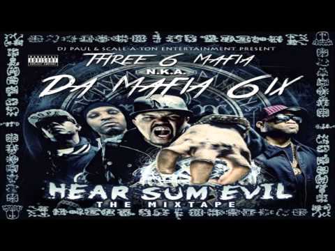 Da Mafia 6ix - Liquor N Drugs With Lord Infamous [Hear Sum Evil Mixtape]