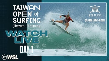 Taiwan Open of Surfing 2025 - Day 1