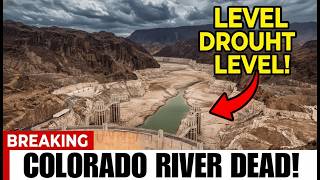 1 MINUTE AGO: Colorado River CRISIS — Authorities ALARMED as Water Levels Collapse Further