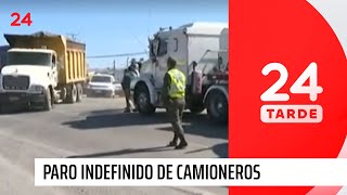 Paro indefinido de camioneros por 'aumento de inseguridad' | 24 Horas TVN Chile