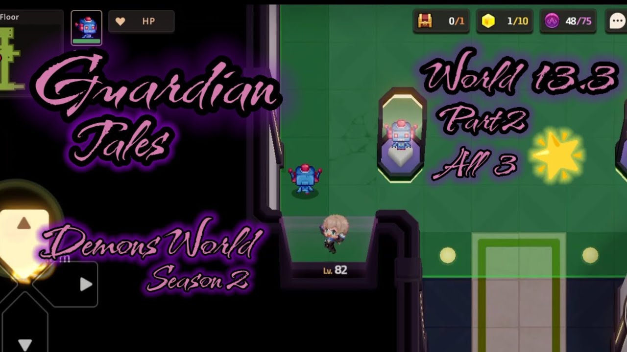 GUARDIAN TALES SEASON 2 WORLD 133 All 3 Star and Quests GUARDIAN么SAM GAMING YouTube