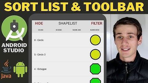 Sort List View Android Studio Tutorial + Toolbar With Show Hide Toggle Buttons