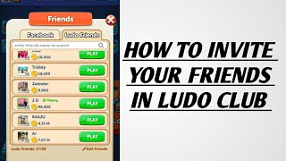 How to invite your friends in ludo club screenshot 4