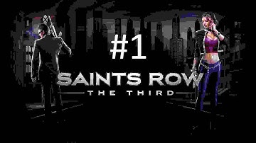 Saint Row The Third #1: Game khắm bựa ???