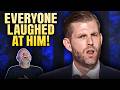 Eric Trump CRASHES OUT After BRUTAL Public Humiliation