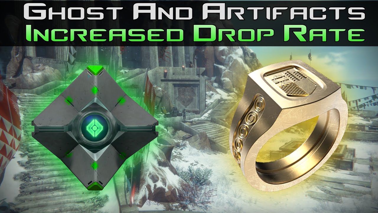 Destiny Artifacts And Ghosts Increasing DROP RATE! (Higher Drop Rate