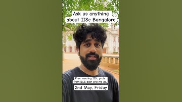 Everything about Master’s/PhD at IISc Bangalore ECE #iisc #phd #master #iiscbangalore #gate #event