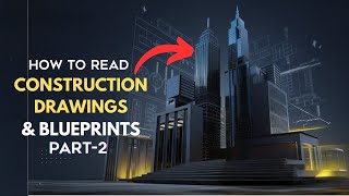 How to Read Construction Drawings and Blueprints Understanding General Notes  Part 2