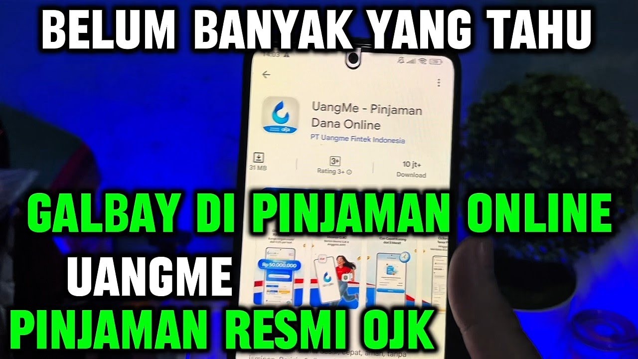 Belum banyak yang tahu | galbay uangme pinjaman online 
