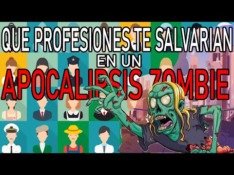 10 Trabajos Que Te Ayudarán A Sobrevivir Un Apocalipsis Zombi