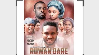 RUWAN DARE 1&2 LATEST HAUSA FILM with Subtitle 2018