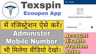 Texspin Application Mein Registration Kaise Karen || Texspin Administer Mobile Number || screenshot 1