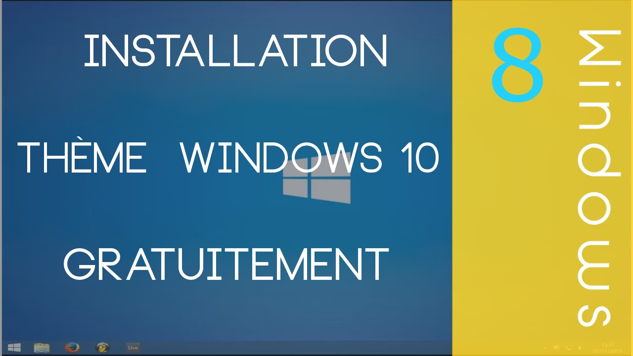 Installer un thème Windows 10 [Tutoriel Windows] - YouTube