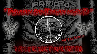 TABUHAN BANTENGAN NGROTO || KHAS PANJAK POPIPO || 2023