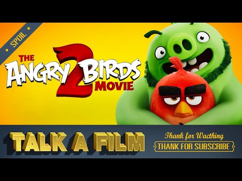 ถึงคราวที่นกกับหมูต้องร่วมมือกัน Angry Birds Movie 2 (2019) สปอยหนัง