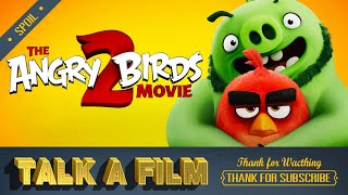 ถึงคราวที่นกกับหมูต้องร่วมมือกัน Angry Birds Movie 2 (2019) สปอยหนัง