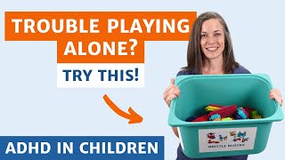 Help Kids With ADHD Play Independently and Beat Boredom by Doctor Jacque | Child Anxiety & ADHD 1,627 views 1 year ago 9 minutes, 40 seconds