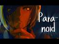 [Nightcore] Paranoid (ONLAP feat. @FromFallToSpring )