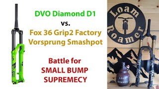 Best Small Bump Compliance Fork? DVO Diamond D1 vs. Fox 36 Grip2 with a Vorsprung Smashpot Shootout!