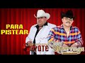 El Coyote y Chuy Lizarraga Mix Para Pistear