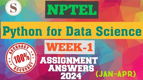 Python for Data Science|| WEEK-1 Quiz assignment Answers 2024||NPTEL||#SKumarEdu