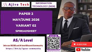 AS Level Information Technology (9626) Paper 2 Spreadsheet May June 2026 Variant 02
