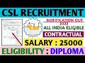 CSL Recruitment 2022|Ship Design Assistant|All India Eligible|Cochin Shipyard Limited|All Details