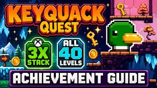 KEYQUACK QUEST Achievement Guide (3x Stack + ALL 40 Levels)