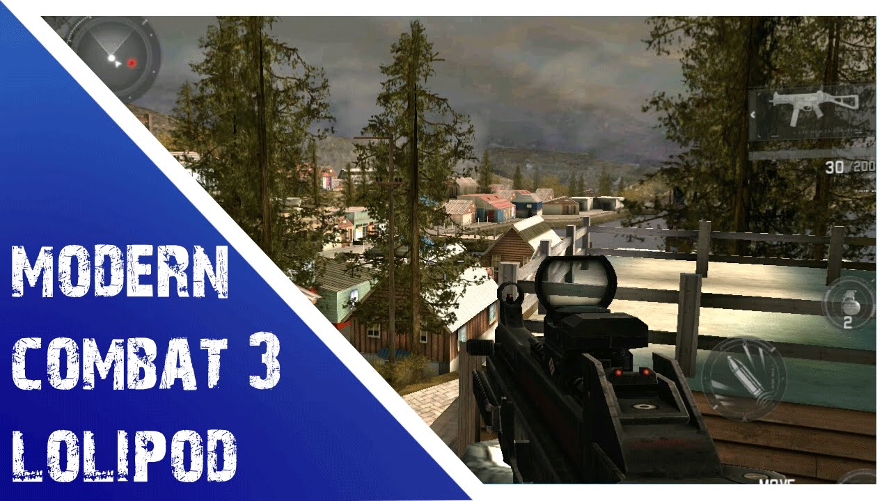 Modern Combat 3 (1.1.4g) actualizacion para lollipo juego mejorado (APK