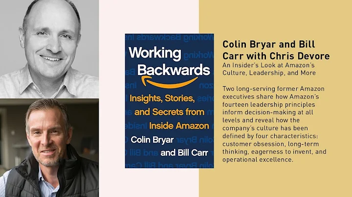 Colin Bryar and Bill Carr with Chris Devore: An In...