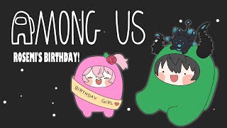 【AMONG US Rosemi's Bday】 ALIEN POV 【NIJISANJI EN | Ren Zotto】