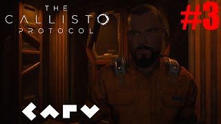 The Callisto Protocol | Episode 3 | CARV Play