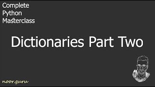 [Python 032] Dictionaries - Part 2 (Modifying & Deleting Data, for)  | المعاجم/القواميس في بايثون