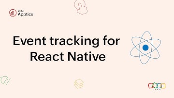Events configuration in Zoho Apptics for React Native