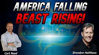 America Falling Beast Rising! | Special Guest Brandon Holthaus | 5/16/24