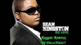 Sean kingston - Me Love - Reggae Remixx - Dainiation Produktions.wmv