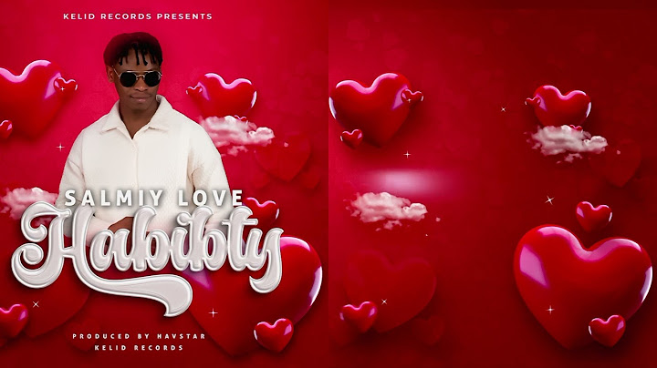 SalmiyLove - Habibty (official lyrics audio