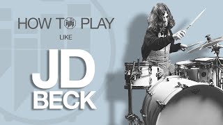 How to Play Drums Like JD Beck