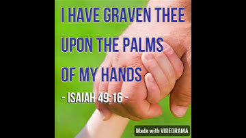 Thumbnail of KJV Bible Songs: Graven on His palms (Isaiah 49:16)