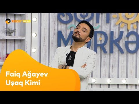 Faiq Ağayev – Uşaq Kimi