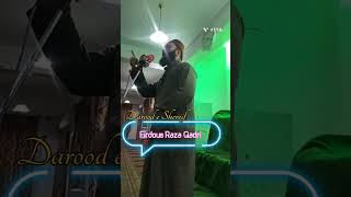 Darood E Shereif By Firdous Raza Qadri