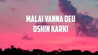 Video-Miniaturansicht von „Malai Bhanna Deu | Oshin Karki |“