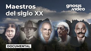 Maestros “gnósticos” del siglo XX