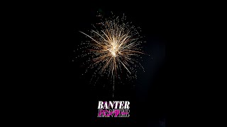BanterBanter vol.74 - New Year Extravaganza 2