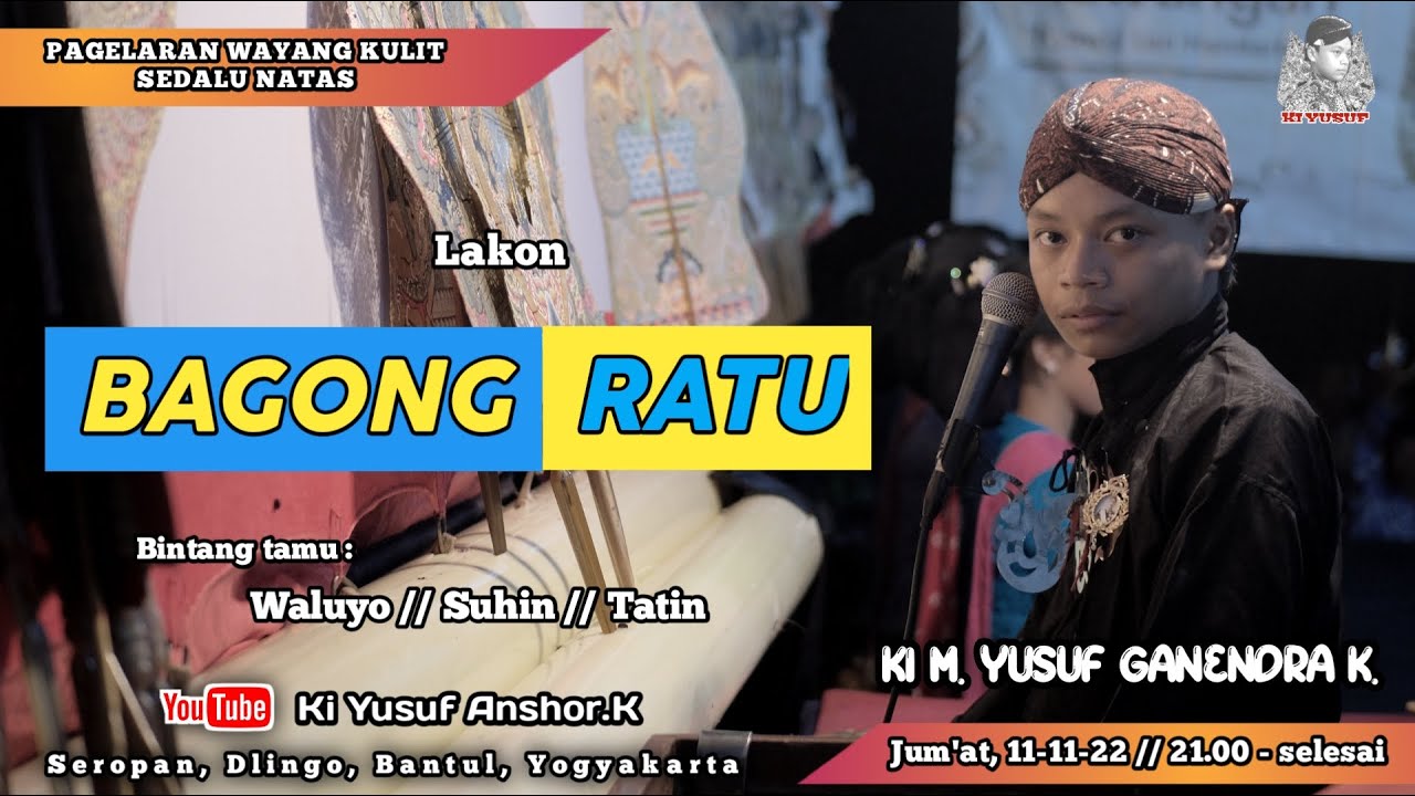 LIVE WAYANG KULIT MASDA YUSUF // BAGONG RATU // BT : TATIN, WALUYO, SUHIN // SEROPAN, DLINGO, BANTUL