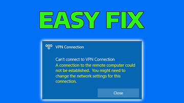 How To Fix VPN Not Working (Fix VPN Problems)